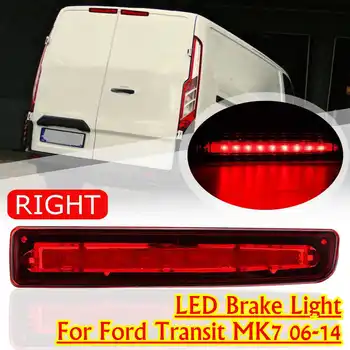 Masina de Mare Lumina de Frână Treia Lampa de Frână Spate Stanga Dreapta, Stop cu LED-uri Coada Lumina de Frână Pentru Ford Transit MK 7 2006-5128002